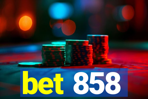 bet 858